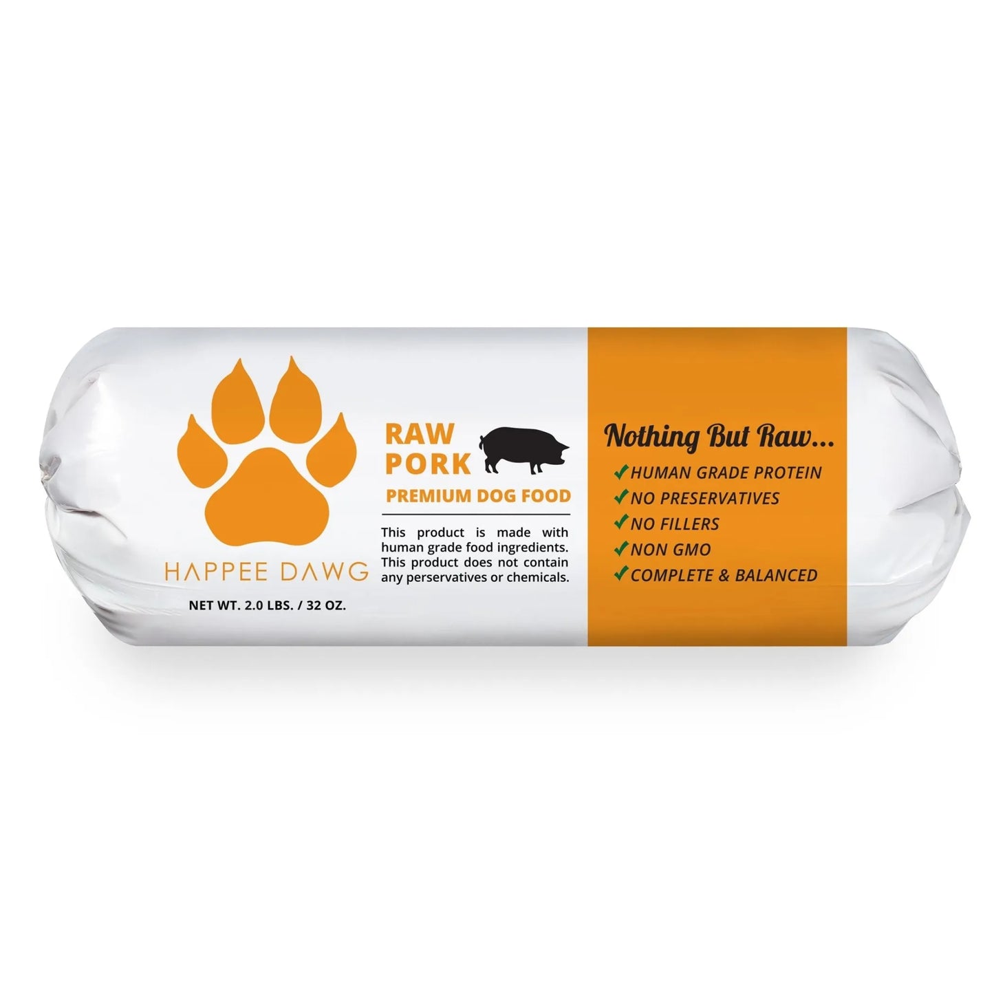 Roll of Happee Dawg raw pork premium dog food on a white background