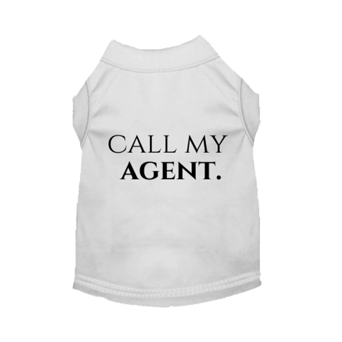 White pet shirt with 'CALL MY AGENT.' text on a white background